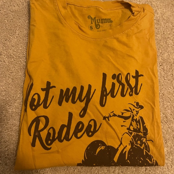 Show me Your Mumu Coalson Tee Size Small Not My First Rodeo - Picture 2 of 4